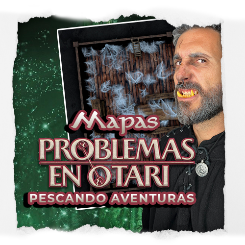 Mapas Problemas en Otari: Pescando Aventuras